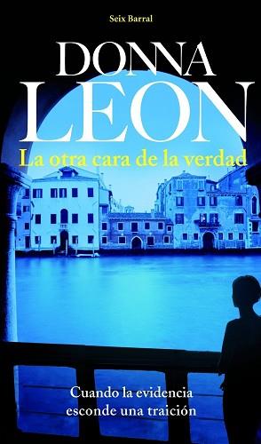 OTRA CARA DE LA VERDAD | 9788432228445 | DONNA LEON