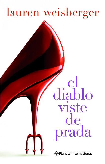 DIABLO VISTE DE PRADA | 9788408094333 | WEISBERGER, LAUREN