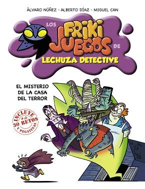 EL MISTERIO DE LA CASA DEL TERROR | 9788469816295 | CAN, MIGUEL/DÍAZ, ALBERTO/NÚÑEZ, ÁLVARO