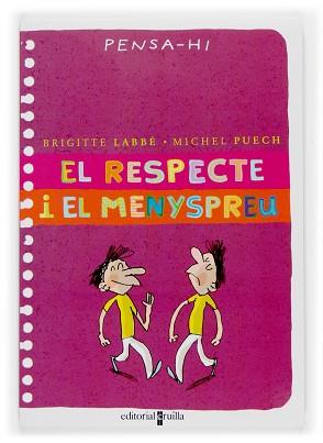 RESPECTE I EL MENYSPREU, EL | 9788466114486 | VARIS