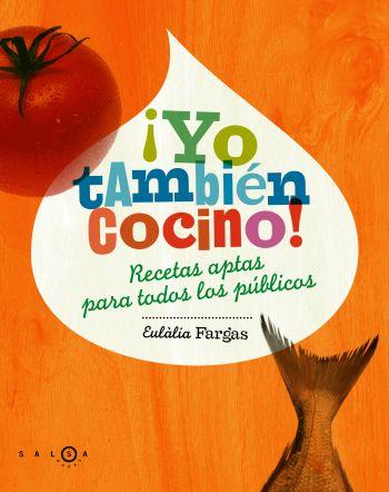 YO TAMBIÉN COCINO! | 9788496599277 | FARGAS, EULALIA