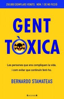 GENT TOXICA (CATALAN) | 9788466650243 | STAMATEAS, BERNARDO