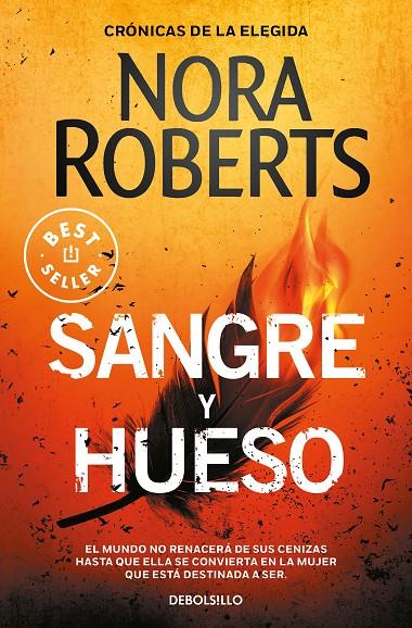 SANGRE Y HUESO (CRONICAS DE LA ELEGIDA 2) | 9788466354929 | ROBERTS, NORA