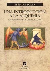 UNA INTRODUCCION A LA ALQUIMIA | 9788449314834 | ZOLLA, ELEMIRE