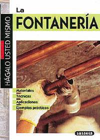 FONTANERIA, LA.HAGALO USTED MISMO | 9788430575183 | SUSAETA, EQUIPO