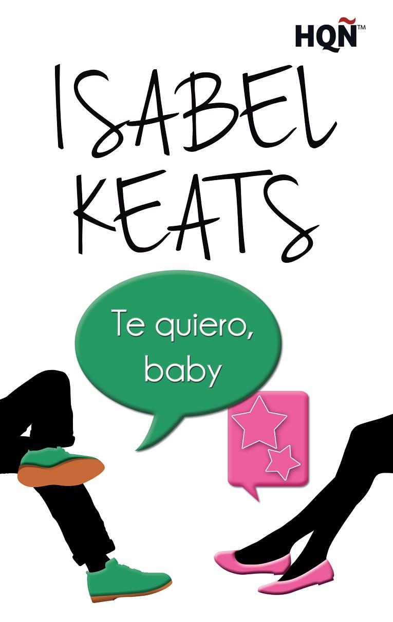 TE QUIERO, BABY | 9788468761619 | KEATS, ISABEL