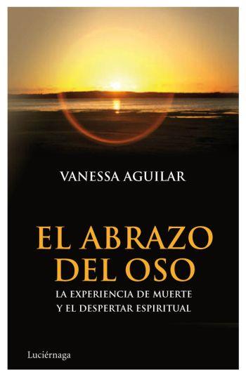 ABRAZO DEL OSO | 9788492545537 | AGUILAR, VANESSA