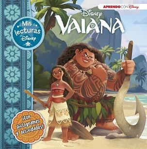 VAIANA (MIS LECTURAS DISNEY) | 9788416548729 | DISNEY