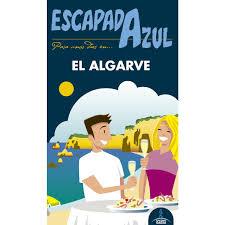 ESCAPADA EL ALGARVE | 9788416766567 | MONREAL, MANUEL