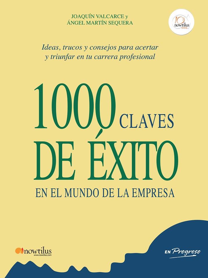 1000 CLAVES DE EXITO EN MUNDO DE EMPRESA | 9788499672755 | VARIOS