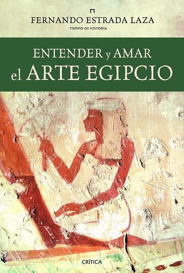 HABLEMOS DE ARTE EGIPCIO | 9788498923438 | FERNANDO ESTRADA