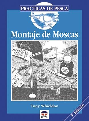 MONTAJE DE MOSCAS | 9788479020279 | WHIELDON,TONY