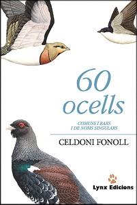 60 OCELL COMUNS I RARS | 9788487334443 | FONOLL, CELDONI