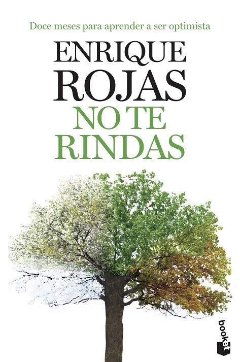 NO TE RINDAS | 9788499981680 | ENRIQUE ROJAS