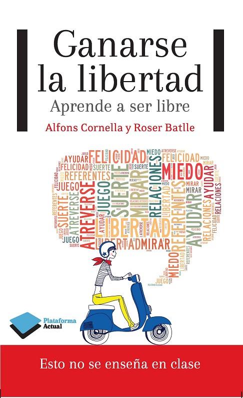 GANARSE LA LIBERTAD | 9788415750604 | CORNELLA, ALFONS