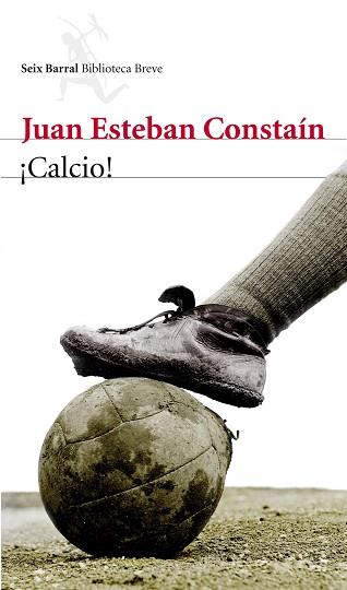 CALCIO! | 9788432209604 | CONSTAIN, JUAN ESTEBAN