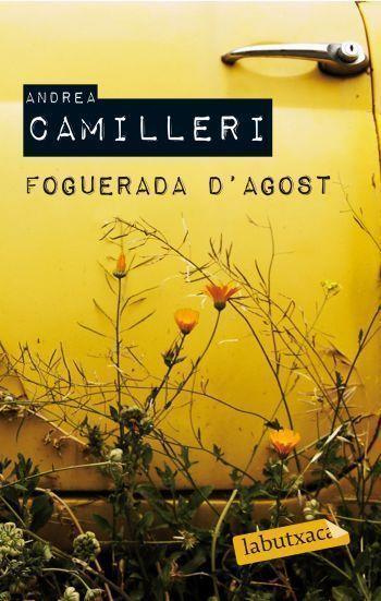 FOGUERADA D'AGOST | 9788499300726 | CAMILLERI,ANDREA