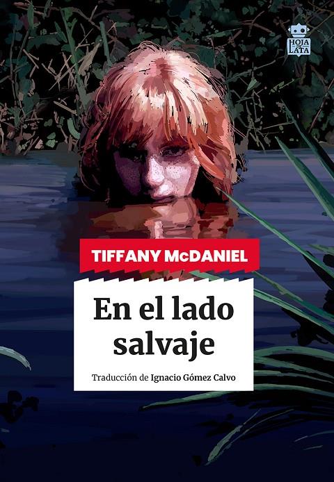 EN EL LADO SALVAJE | 9788418918827 | TIFFANY MCDANIEL