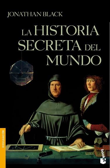 LA HISTORIA SECRETA DEL MUNDO | 9788408102816 | JONATHAN BLACK