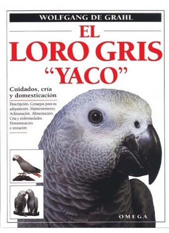 LORO GRIS."YACO",EL | 9788428210621 | DE GRAHL,WOLFGANG