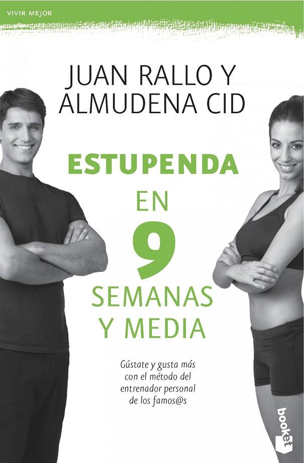 ESTUPENDA EN 9 SEMANAS Y MEDIA | 9788467008272 | JUAN RALLO