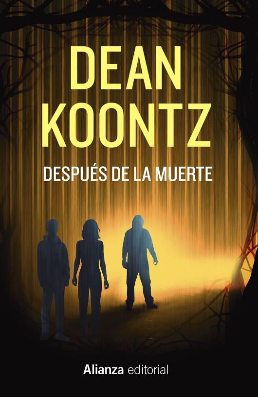 DESPUÉS DE LA MUERTE | 9788411487863 | KOONTZ, DEAN