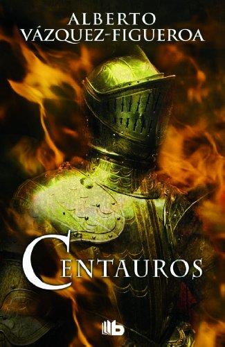 CENTAUROS | 9788498727401 | VAZQUEZ FIGUEROA, ALBERTO