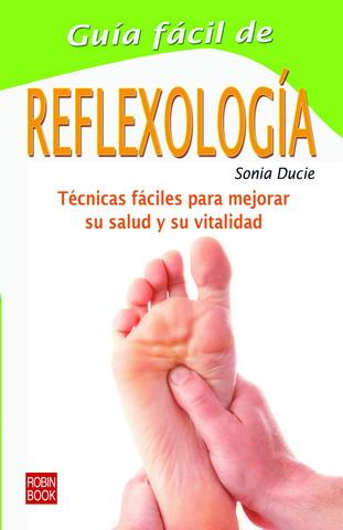 GUIA FACIL DE REFLEXOLOGIA | 9788479272524 | DUCIE, SONIA