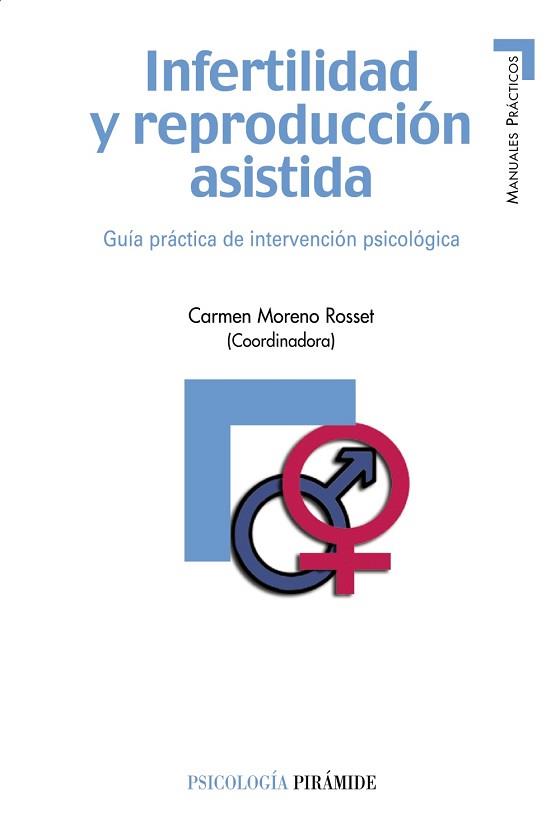 INFERTILIDAD Y REPRODUCCIÓN ASISTIDA | 9788436822519 | GÓMEZ SÁNCHEZ, YOLANDA/DE CASTRO PITA, FRANCISCO J