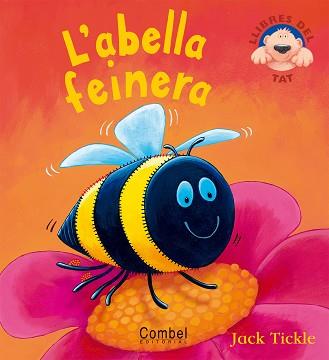 ABELLA FEINERA,L' | 9788498250350 | TICKLE, JACK