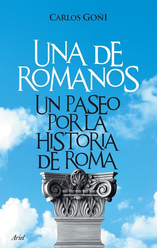 UNA DE ROMANOS | 9788434453289 | CARLOS GOÑI