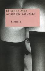 SEÑOR MEE, EL | 9788478445721 | CRUMEY, ANDREW