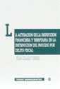 ACTUACION DE LA INSPECCION FINANCIERA Y TRIBUTARIO | 9788480023399 | COLLADO YURRITA, PILAR