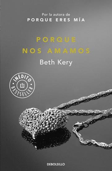 PORQUE NOS AMAMOS | 9788490623152 | KERY,BETH