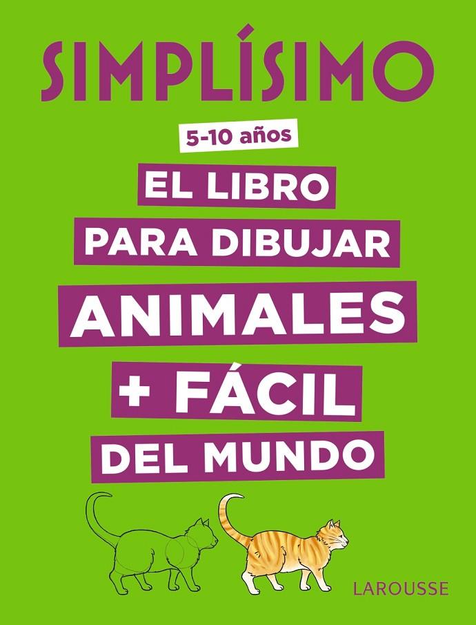 SIMPLÍSIMO. EL LIBRO PARA DIBUJAR ANIMALES + FÁCIL DEL MUNDO | 9788417273897 | HERZOG, LISE