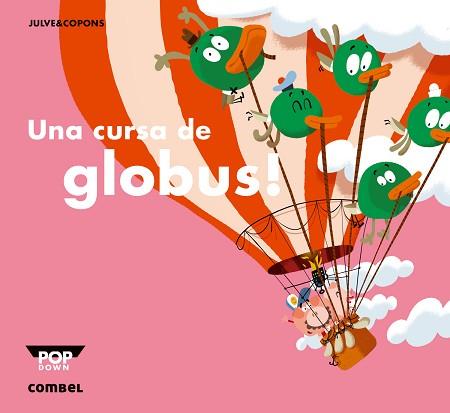 UNA CURSA DE GLOBUS! | 9788498259957