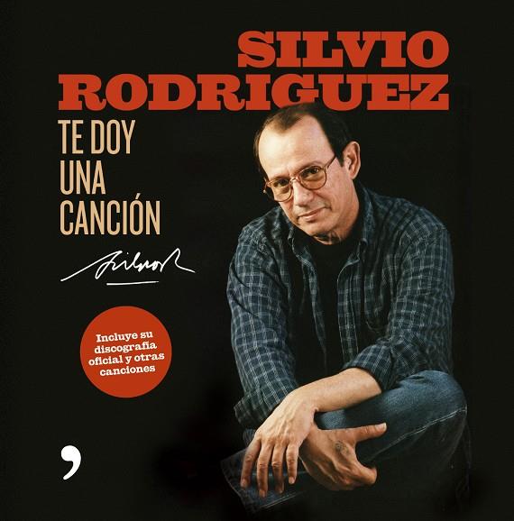 TE DOY UNA CANCION | 9788484606055 | SILVIO RODRIGUEZ