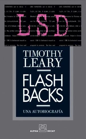 FLASHBACKS | 9788493333225 | LEARY, TIMOTHY