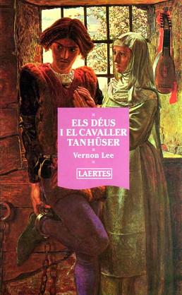 DEUS I EL CAVALLER TANHUSER,ELS | 9788475843063 | LEE,VERNON