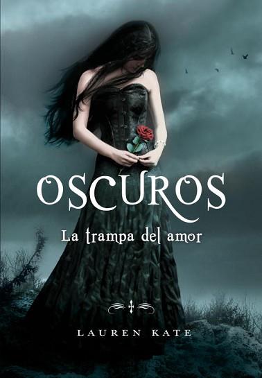 OSCUROS. LA TRAMPA DEL AMOR | 9788484417613 | KATE,LAUREN