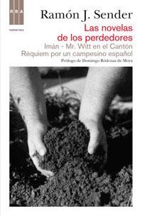 NOVELAS DE LOS PERDEDORES | 9788490062081 | J SENDER , RAMON