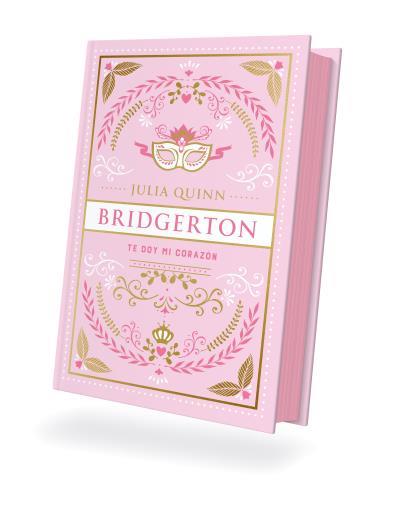 TE DOY MI CORAZÓN (BRIDGERTON 3) | 9788419131812 | QUINN, JULIA