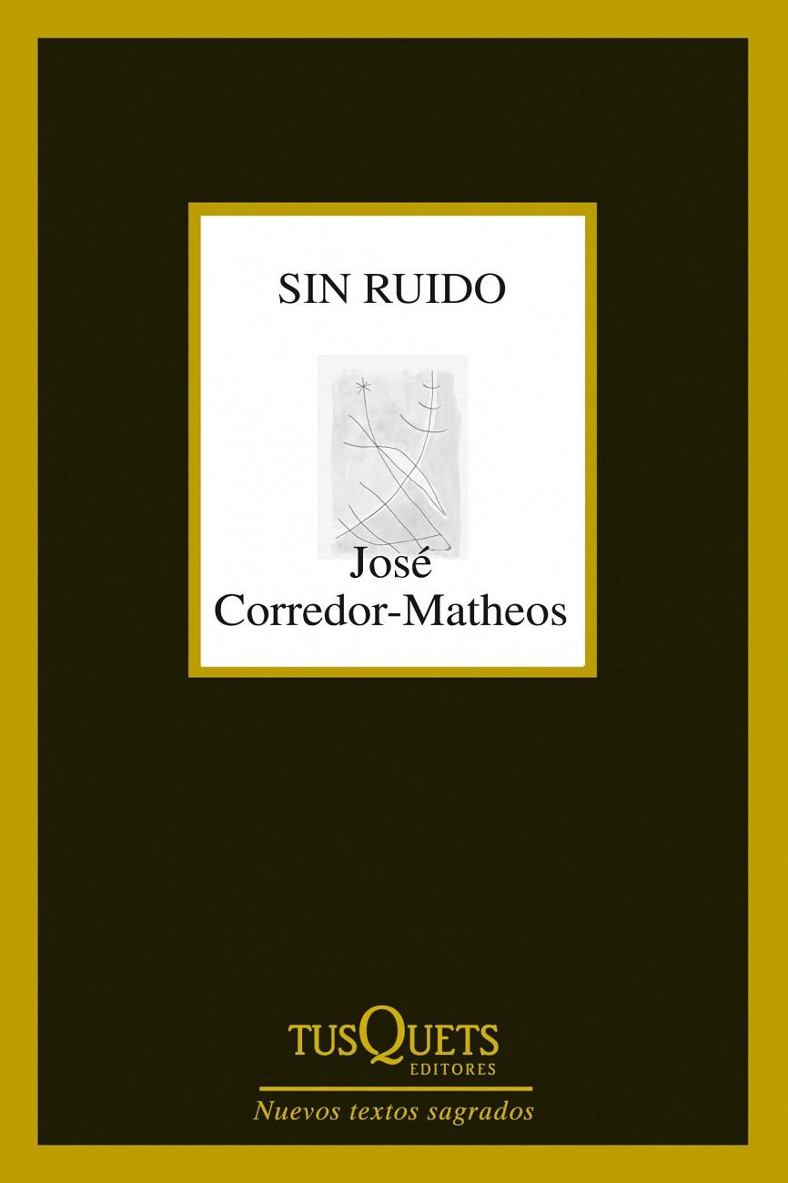 SIN RUIDO | 9788483834961 | JOSE CORREDOR-MATHEOS