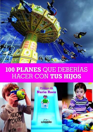 PLANES CON NIÑOS | 9788497858830 | NURIA ROCA