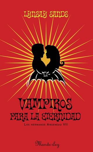 VAMPIROS PARA LA ETERNIDAD | 9788483652923 | SANDS, LYNSAY