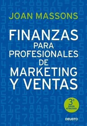 FINANZAS PARA PROFESIONALES DE MARKETING Y VENTAS | 9788423426737 | JOAN MASSONS