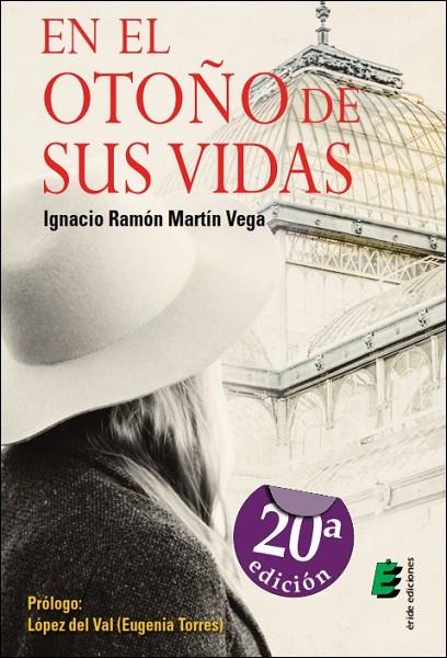 EN EL OTOÑO DE SUS VIDAS | 9788416321193 | MARTÍN VEGA, IGNACIO RAMÓN