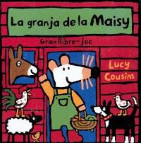 GRANJA DE LA MAISY -GRAN LLIBRE JOC- | 9788484880110 | COUSINS, LUCY