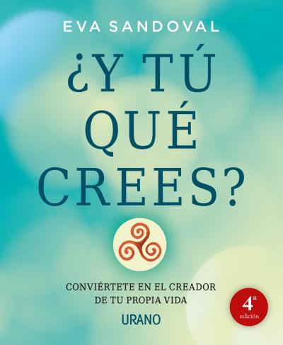 ¿Y TÚ QUÉ CREES? | 9788479539016 | SANDOVAL TRAMULLAS, EVA