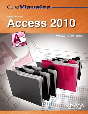 ACCESS 2010 | 9788441527751 | PARDO, MIGUEL